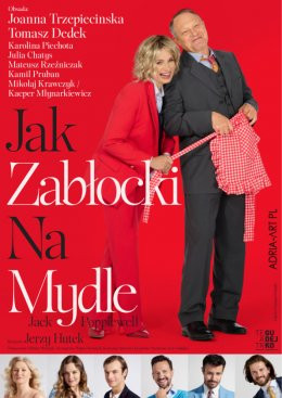 Siedlce Wydarzenie Spektakl Jak Zabłocki na mydle - spektakl komediowy