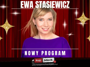 Siedlce Wydarzenie Stand-up Ewa Stasiewicz w nowym programie!