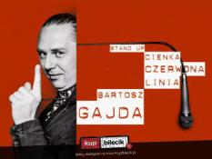 Siedlce Wydarzenie Stand-up Stand up: Bartosz Gajda