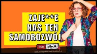 Siedlce Wydarzenie Stand-up Aleksandra Radomska "Zajedzie nas ten samorozwój"