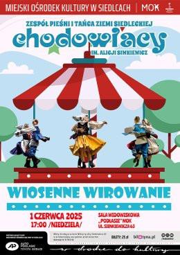 Siedlce Wydarzenie Koncert Chodowiacy - Wiosenne wirowanie