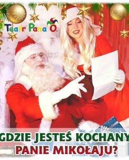 Siedlce Wydarzenie Spektakl Gdzie jesteś kochany Panie Mikołaju?/ Teatr Pana O.