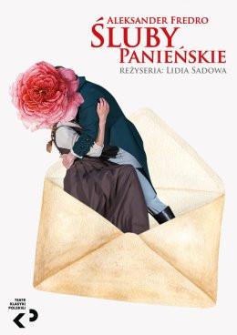Siedlce Wydarzenie Spektakl Aleksander Fredro „Śluby panieńskie" spektakl - Teatr Klasyki Polskiej