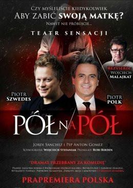 Radzyń Podlaski Wydarzenie Spektakl Pół na pół